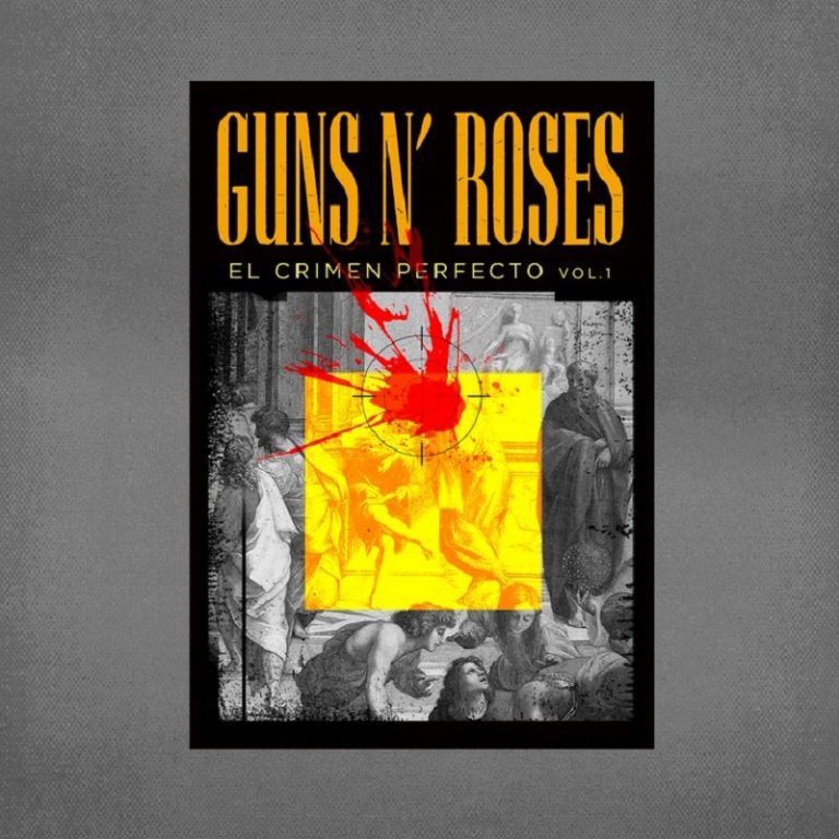 Guns And Roses El Crimen Perfecto